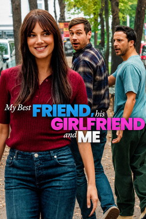 ดูหนัง My Best Friend, His Girlfriend and Me (2026) เพื่อนรัก แฟนเพื่อน และตัวผม HD ฟรีเต็มเรื่อง