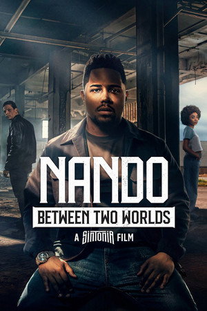 ดูหนัง Nando Between Two Worlds – A Sintonia Film (2026) ทางสู่ฝันของนานโด HD ฟรีเต็มเรื่อง
